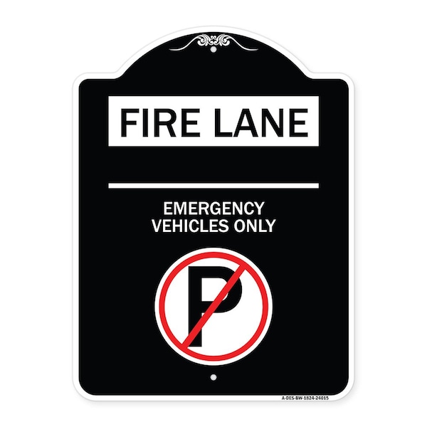 Fire Lane Emergency Vehicles W/ No Parking Heavy-Gauge Aluminum Sign, 24" x 18", BW-1824-24015
